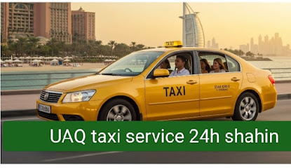 umm Al Quwain taxi service Shahin24